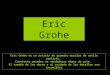 Eric grohe