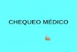 Chequemedico{agt} mj