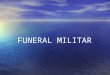 Taps funeral militar