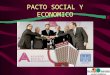 Pacto social y economico : Un atraco en toda regla
