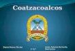 Coatzacoalcos, veracruz. daniel reyes michel & jesus antonio revuelta barrientos