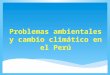 Tarea n 2 estela jessica problemas ambientales y cambio climático en el perú