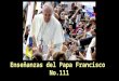 Enseñanzas del papa francisco no.111