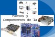 Partes  y componentes de la computadora