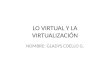 Lo virtual y la virtualización