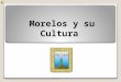 Morelos cultura