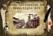 Procesos Culturales en el Perú-Siglo XX