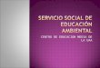 Servicio social bachuaa educacion ambiental