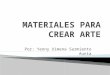 Materiales para crear arte