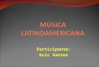 Música latinoamericana o Música en América Latina