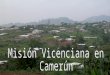 Mision Camerun