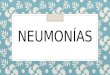 Neumonías y tuberculosis