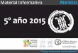5º año de Primaria 2015 material informativo - Colegio Santa María, Maristas. Montevideo, Uruguay