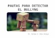 Pautas para detectar el bullyng