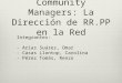 Community Managers: La dirección de RR.PP. en la Red