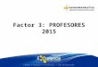 Presentacion_facctor_profesores 32 luis H ver 2.ppt