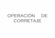 Operacion de Corretaje - Miguel Fernandez