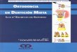 Ortodoncia en Dentición Mixta - Esgrivan