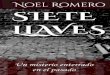 Siete Llaves_ Un Misterio Enter - Noel Romero