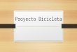 Proyecto Bicicleta
