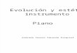 Evolución y Estética Del Piano - Ezequiel Andrada Suarez