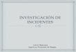 10.- Investigacion de Incidentes