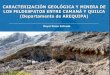 Caracterización Geológica Y Minera de los feldespatos entre Camana y Quilca