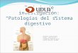 Enfermedades Sistema Digestivo Jorge Castillo