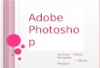Adobe Photoshop: Antes y después