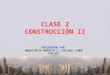 Clase2construccinones II Parte2