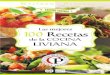 Las Mejores 100 Recetas de La Cocina Liviana