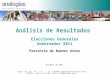 Analisis Post Electoral - Provincia de Buenos Aires - Elecciones Generales a Gobernador