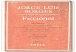 Jorge Luis Borges - Analisis de lo fantástico en Ficciones