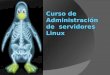 Administración Servidores Linux