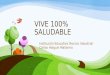 PRESENTACION Vive 100% Saludable 2
