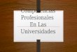 Competencias Profesionales en Las Universidades