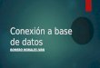Conexion a Base de Datos