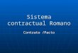 Sistema Contractual Romano