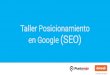 Taller de Posicionamiento en Google (SEO)