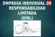 EMPRESA INDIVIDUAL DE RESPONSABILIDAD LIMITADA.pptx