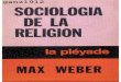 WEBER, MAX - Sociología de La Religión