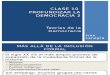 Clase 10 - Profundizar La Democracia 2