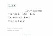 Informe De       Final De La Comunidad Escolar.doc