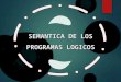 Exposicion Semantica de Los Programas Logicos