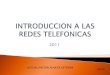 Capitulo 1 Introduccion a Las Redes Telefonicas v1