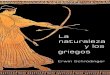 Schrodinger, Erwin - La Naturaleza y Los Griegos