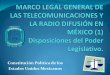 Marco Legal General de Las Telecomunicaciones y La