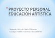 Educación Artística - Mi Proyecto Personal