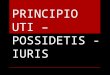 Principio Uti – Possidetis - Iuris