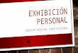 Exhibición Personal